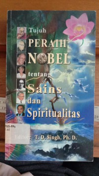 Image of Tujuh Peraih Nobel Tentang Sains dan Spiritualitas